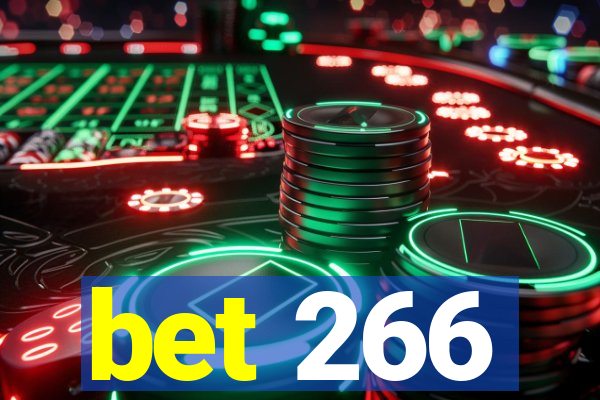 bet 266